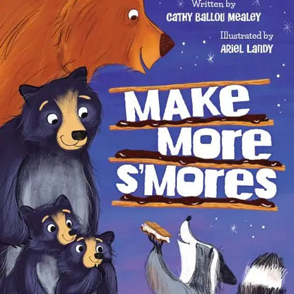 Make More S'mores, Hardcover Picture Book