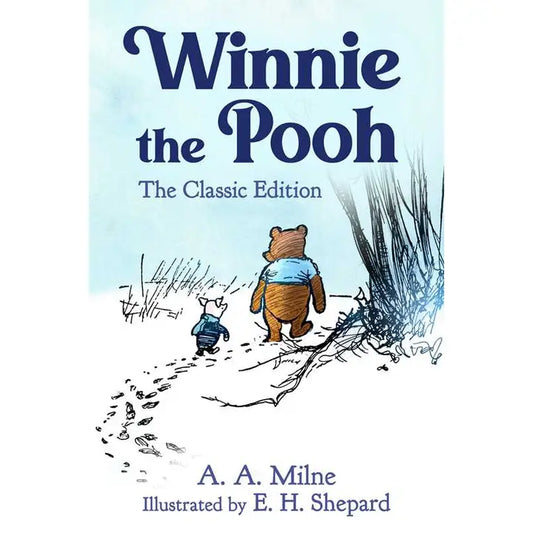 Winnie the Pooh By A. A. Milne