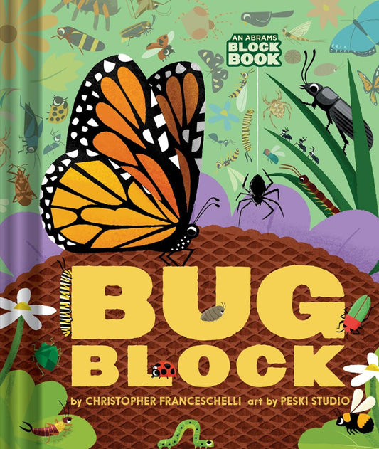 Bugblock (An Abrams Block Book)