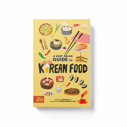 A Very Asian Guide To Korean Food Gloo Books Lil Tulips