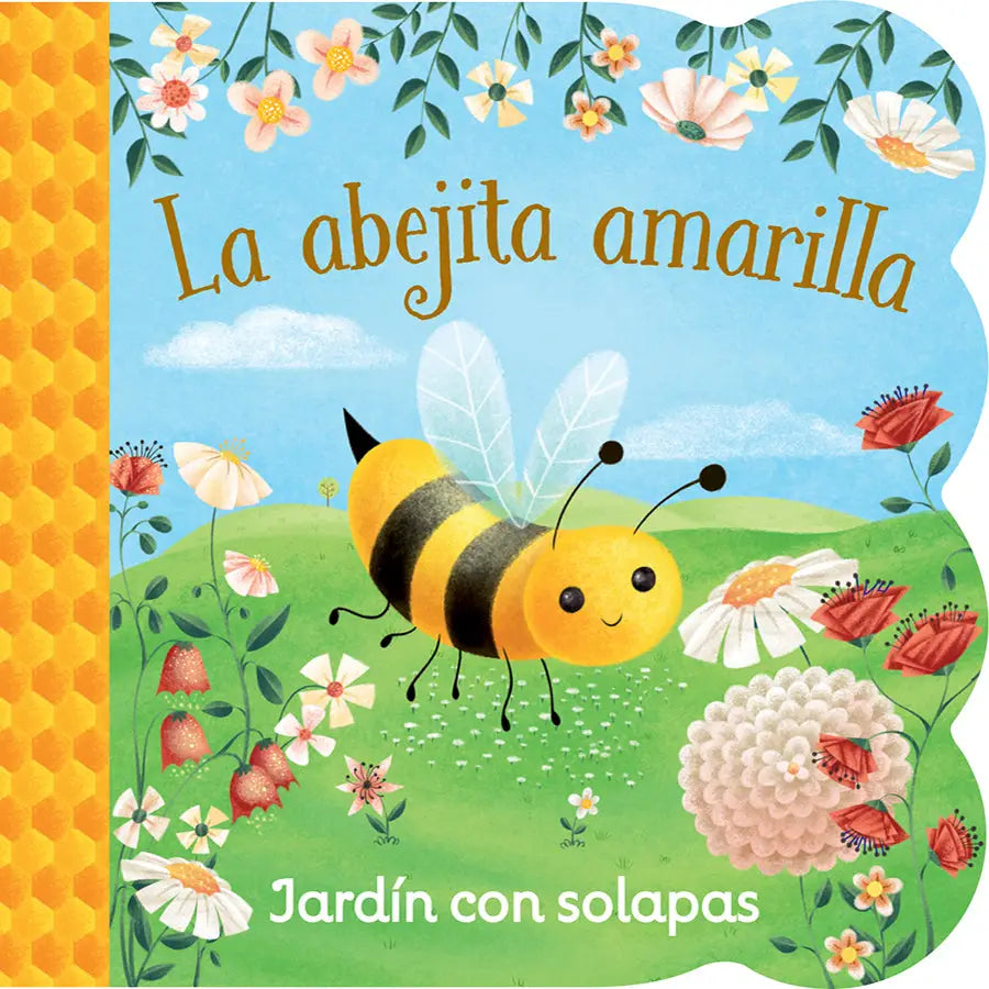 La Abejita Amarilla / Little Yellow Bee (Spanish Edition)