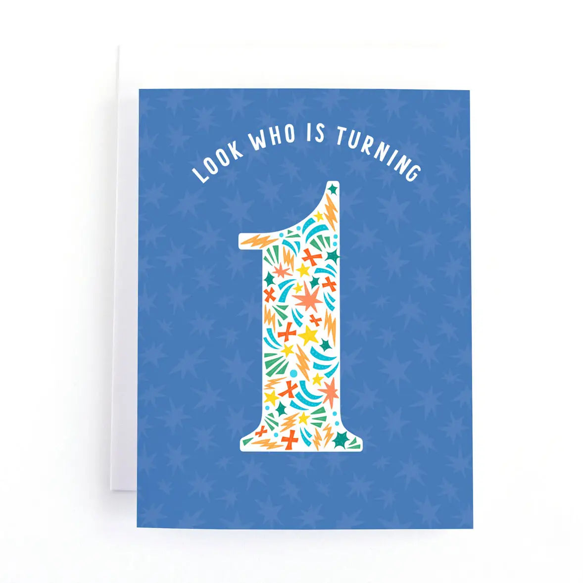 Look Who Is 1 First Birthday Card