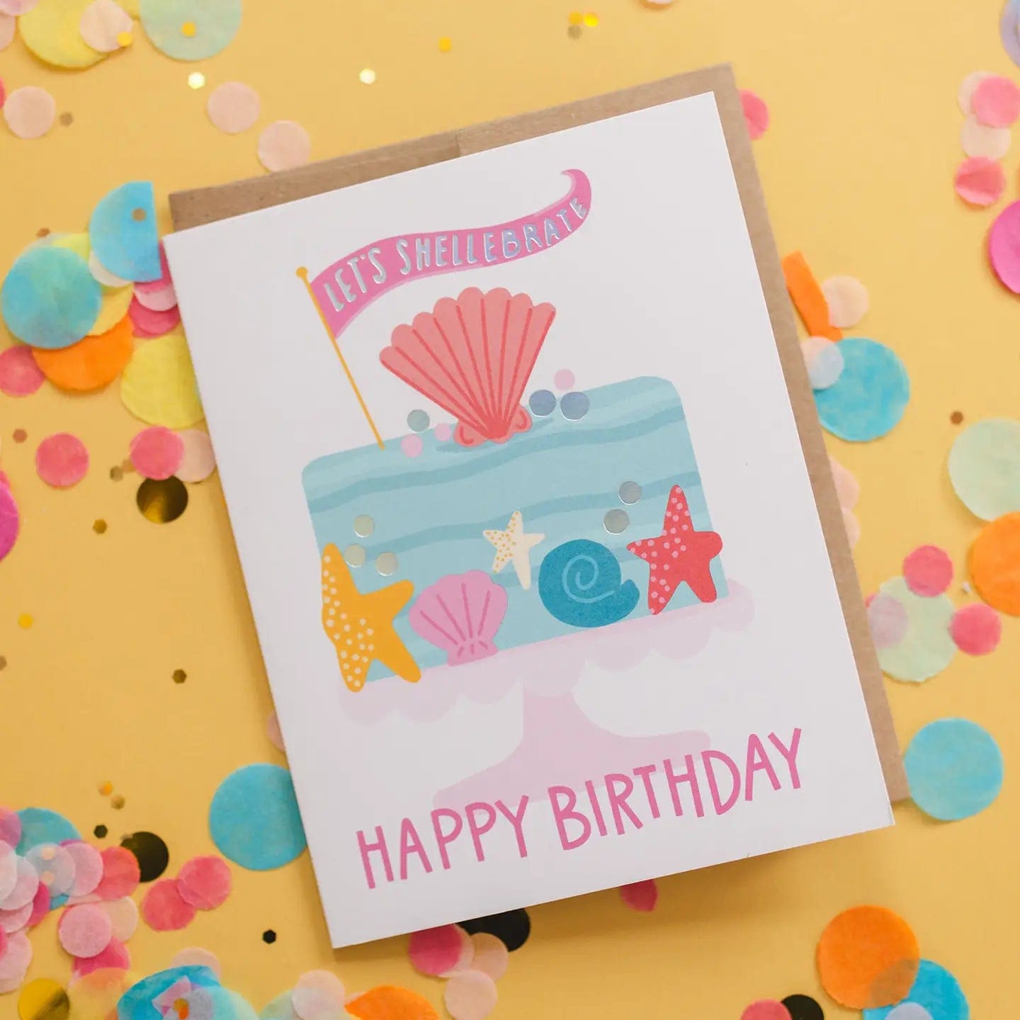 Let's Shellebrate Birthday Greeting Card Pippi Post Lil Tulips