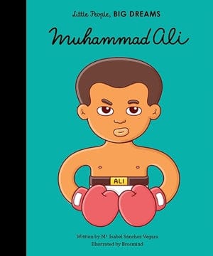 Muhammad Ali little people big dreams Lil Tulips