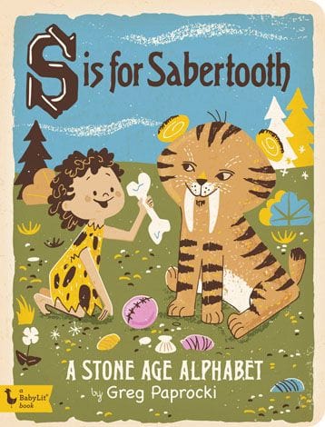 S Is for Sabertooth Babylit Lil Tulips