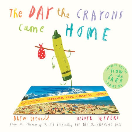 The Day the Crayons Came Home Penguin Random House Lil Tulips