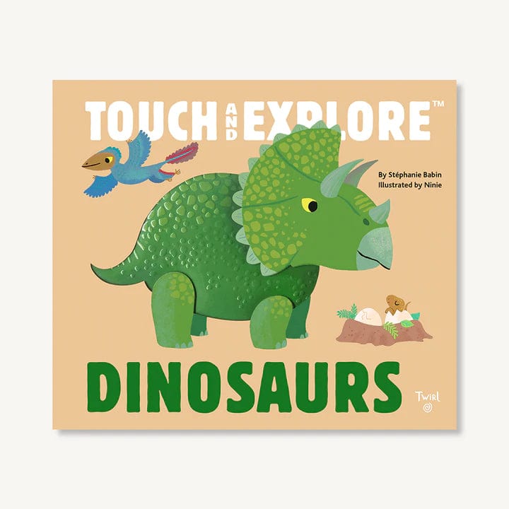 Touch and Explore: Dinosaurs Chronicle Books Lil Tulips